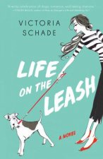 Life On The Leash