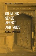 On Music Sense Affect And Voice