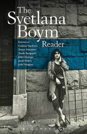 The Svetlana Boym Reader by Svetlana Boym