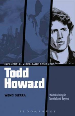 Todd Howard: Worldbuilding In Tamriel And Beyond by Wendi Sierra