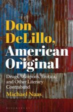 Don DeLillo American Original