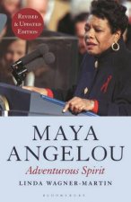 Maya Angelou Revised And Updated Edition Adventurous Spirit