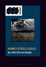 Ed Kueppers Honey Steels Gold