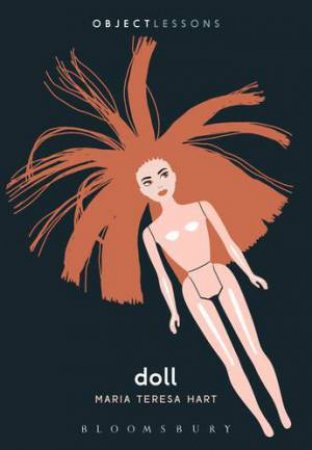 Doll by Maria Teresa Hart