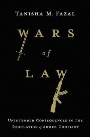 Wars of Law by Tanisha M. Fazal