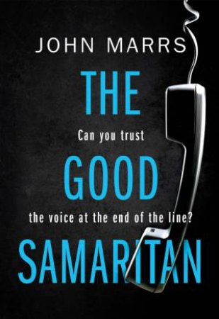 The Good Samaritan by John Marrs