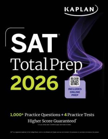 SAT Total Prep 2026 by 
Kaplan Test Prep