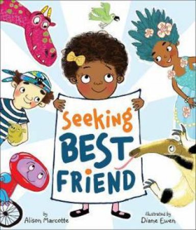 Seeking Best Friend by Alison Marcotte & Diane Ewen