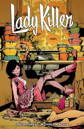Lady Killer 2 by Joelle Jones