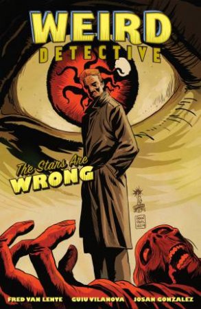 Weird Detective by Fred Van Lente