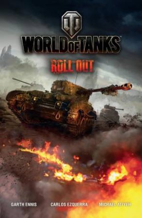 World Of Tanks by Garth Ennis