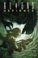 Aliens Defiance Volume 1