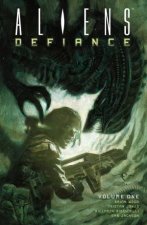 Aliens Defiance Volume 1
