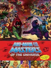 HeMan And The Masters Of The Universe A Character Guide And World Compendium