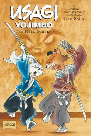 Usagi Yojimbo Volume 31 The Hell Screen by Stan Sakai