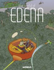 Moebius Library The World Of Edena