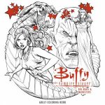 Buffy The Vampire Slayer Big Bads  Monsters Adult Coloring Book