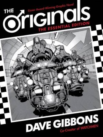 The Originals The Essential Edition by Dave Gibbons