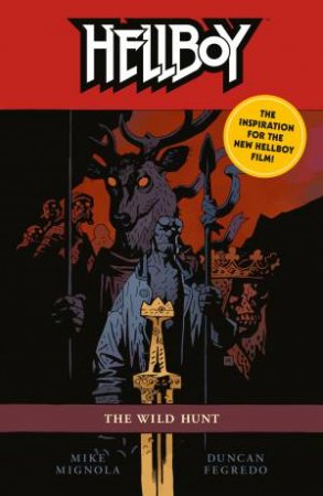 Hellboy The Wild Hunt 2nd Ed by Mike Mignola