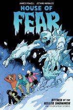 House Of Fear Attack Of The Killer Snowmen And Other Stories