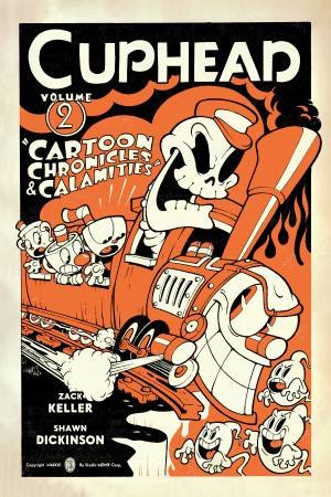 Cuphead Volume 2 by Zack Keller