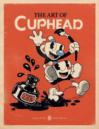 The Art Of Cuphead by Various