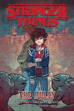 Stranger Things The Bully by Greg Pak