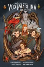 Critical Role Vox Machina Origins Volume 1