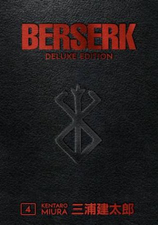 Berserk Deluxe Volume 4 by Kentaro Miura