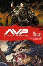 Aliens vs Predator The Essential Comics Volume 1