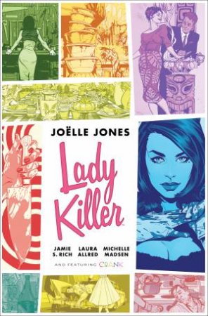 Lady Killer Library Edition by Joelle Jones & Jamie Rich