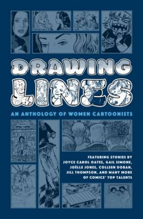 Drawing Lines by Colleen Coover & Joyce Carol Oates & Trina Robbins & Gail Simone