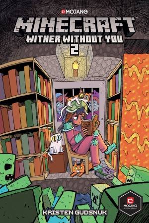 Minecraft: Wither Without You Volume 2 by Kristen Gudsnuk