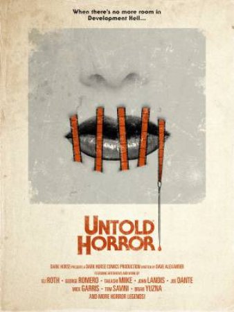 Untold Horror by Joe Dante & Takashi Miike & Eli Roth & Guillermo del Toro