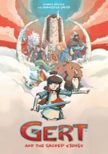 Gert And The Sacred Stones
