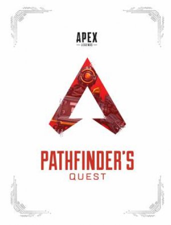 Apex Legends: Pathfinder's Quest by Various