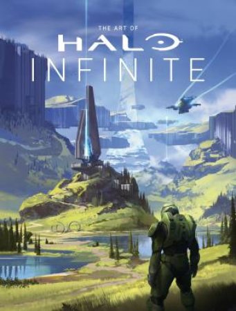 The Art Of Halo Infinite by Various