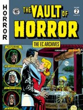The EC Archives The Vault Of Horror Volume 2