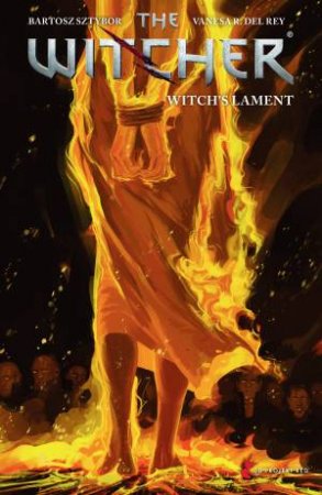 Witch's Lament by Bartosz Sztybor & Vanesa Del Rey