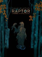 Raptor A Sokol Graphic Novel Limited Edition