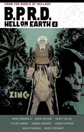 B.P.R.D. Hell On Earth Volume 2 by Scott Allie & John Arcudi & Mike Mignola