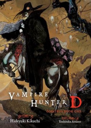 Vampire Hunter D Omnibus Book One by Hideyuki Kikuchi