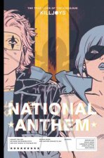 The True Lives Of The Fabulous Killjoys National Anthem Library Edition