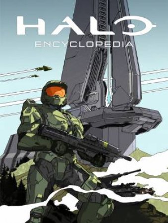 Halo Encyclopedia by Various