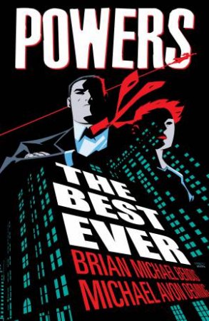 Powers The Best Ever by Brian Michael Bendis