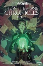 The Legend of Vox Machina The Whitestone Chronicles Volume 1Ripley