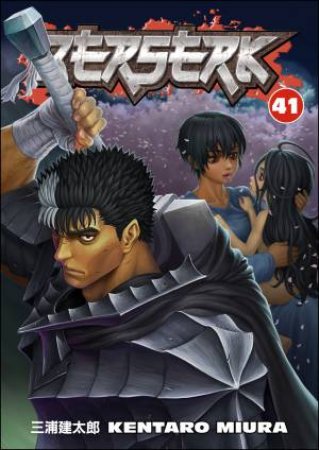 Berserk 41 by Kentaro Miura