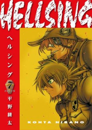Hellsing Volume 7 (Second Edition) by Kohta Hirano