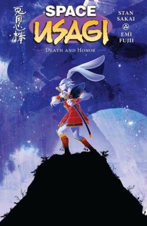 Space Usagi: Death and Honor by Stan Sakai