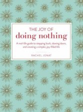 The Joy Of Doing Nothing